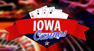 A Comprehensive Iowa Casinos List